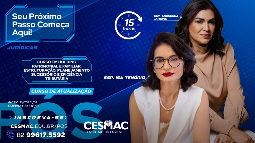 Cesmac está com inscrições abertas para o curso de capacitação em Holding Patrimonial e Familiar